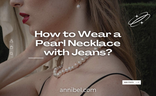 How to Wear a Pearl Necklace with Jeans